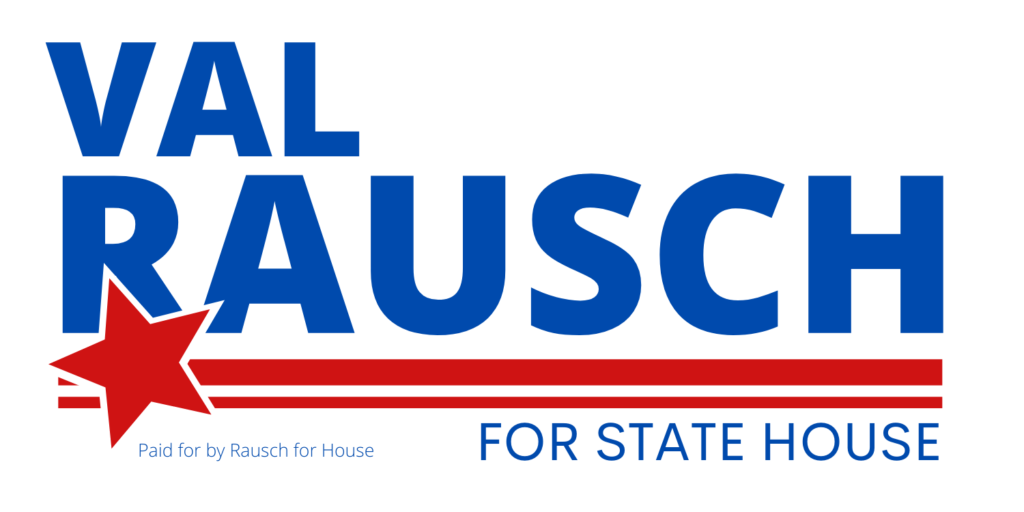 Val Rausch for State House